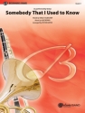 Gotye arr Lopez, Victor Somebody That I Used To Know (c/b)  Symphonic wind band