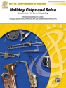 Story, M & Smith, R (arrangers Holiday Chips And Salsa (c/b)  Symphonic wind band