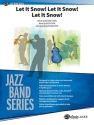 Baylock, Alan (arranger) Let It Snow! Let It Snow! (j/e)  Jazz band