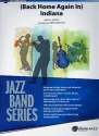Indiana (Back Home Again in Indiana): for jazz band score and parts