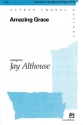 AMAZING GRACE/3 PT-ALTHOUSE  Mixed voices