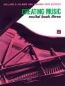 CREATING MUSIC RECITAL 3  Piano Solo