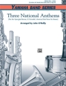 O'Reilly, John (arranger) Three National Anthems (concert band)  Symphonic wind band