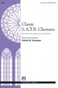 CLASSIC CHORUSES/SATB-LIEBERGEN  Mixed voices