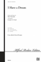 I HAVE A DREAM/SATB-ARR. STRID  Mixed voices