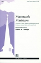 MASTERWORK MINI/MULTI VOICE-LIEBER  Mixed voices