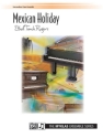 Rogers Mexican Holiday 2p, 4h  Piano teaching material