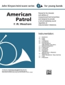 Meacham, F.W arr. Kinyon, J American Patrol (concert band)  Symphonic wind band