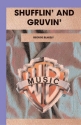 Blakely, GeorgeShufflin' and Gruvin' (marching band) Marching band