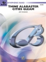 Brubaker, JerryThine Alabaster Cities Gleam (c/band) Symphonic wind band