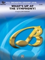Brubaker, Jerry (arranger)What's Up at the Symphony? (full orch) Full Orchestra