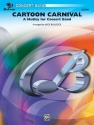 Bullock, Jack (arranger)Cartoon Carnival (score) Symphonic wind band