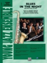 Custer, Calvin (arranger)Blues in the Night (jazz ensemble) Jazz band