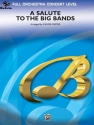 Custer, Calvin (arranger)Salute to the Big Bands, A (full orch) Full Orchestra