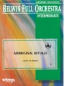 Del Borgo, ElliotAboriginal Rituals (full or string orch) Flexible Orchestra