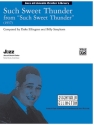 Ellington, D & Strayhorn, BSuch Sweet Thunder (jazz ensemble) Jazz band