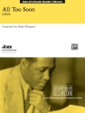 Ellington, DukeAll Too Soon (jazz ensemble) Jazz band