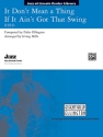 Ellington, DukeIt Don't Mean a Thing (score) Jazz band