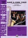 Lewis, Mike (arranger)Have a Cool Yule (score) Jazz band