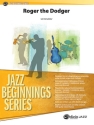 Lopez, VictorRoger the Dodger (jazz ensemble) Jazz band