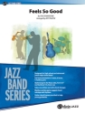 Mangione, C arr. Tkazyik, JFeels So Good (jazz ensemble) Jazz band