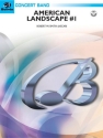 Smith, Robert W.American Landscape #1 (concert band) Symphonic wind band