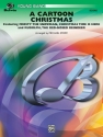 Story, Michael (arranger)Cartoon Christmas, A (score) Symphonic wind band