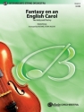 Story, Michael (arranger)Fantasy on an English Carol (score) String Orchestra