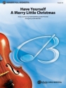 Whitney, John (arranger)Have Yourself/Merry Little Christmas(f/o Full Orchestra