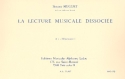 La lecture musicale dissocie A2 le rhythme parl - elmentaire vol.1