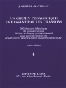 RIBIERE-RAVERLAT CHEMIN PEDAGOGIQUE EN PASSANT PAR LES CHANSONS VOLUME 4