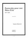 Pastorales pour une flute d't pour orgue