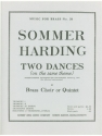 SOMMER/HARDING/KING 2 DANCES ON THE SAME THEME BRASS QUINTETT/SCORE AND PARTS(PTION/PTIES)MFB038