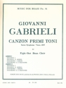 GABRIELI/KING CANZON PRIMI TONI BRASS OCTET/SCORE AND PARTS(PTION/PTIES)MFB091