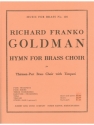 GOLDMAN HYMN FOR BRASS CHOIR BRASS ENSEMBLE/TIMPANI/SC/PARTS(PTION/PTIES)MFB136