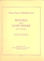 Rituels de la lune noire pour orgue
