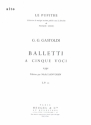 Balletti a cinque voci (1591) pour 5 instruments partie d'alto (haut-contre)