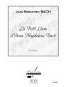 DIVERS/BACH J.S. PETIT LIVRE D'ANNA MAGDALENA BACH/CLAVIER/RECUEIL