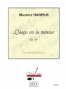 HARRUS LARGO EN LA MINEUR VIOLONCELLE ET GUITARE