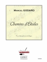 GODARD CHEMINS D'ETOILES SAXOPHONE ET ORGUE