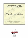 GERVAISE/BLOCH BRANLES DE POITOU SUPERIUS/CONTRATENOR/TENOR/B.TAILLE/BASSUS/PTION