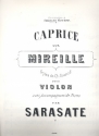Caprice sur thmes de l'opra Mireille de Charles Gounod pour violon et piano