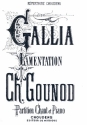 Gallia for soprano, mixed chorus and orchesrte vocal score (frz/la)