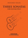 Antonio Soler, Trois Sonates Pour Deux Guitares GUITAR DUET buch