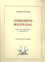 Concierto Madrigal fr 2 Gitarren und Orchester fr 2 Gitarren Spielpartitur