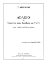 ALBINONI Tomaso / BOULIER Rgis Adagio du concerto Op.7 n1 pour hautbois violon ou flte et piano Partition
