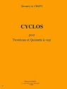 CREPY Bernard de Cyclos trombone et quintette  vent Partition
