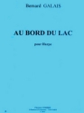 GALAIS Bernard Au bord du lac harpe Partition