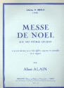 Messe de Nol sur thmes anciens pour 4 voix mixtes et orgue partition