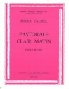 CALMEL Roger Pastorale - Clair matin 3 fltes Partition